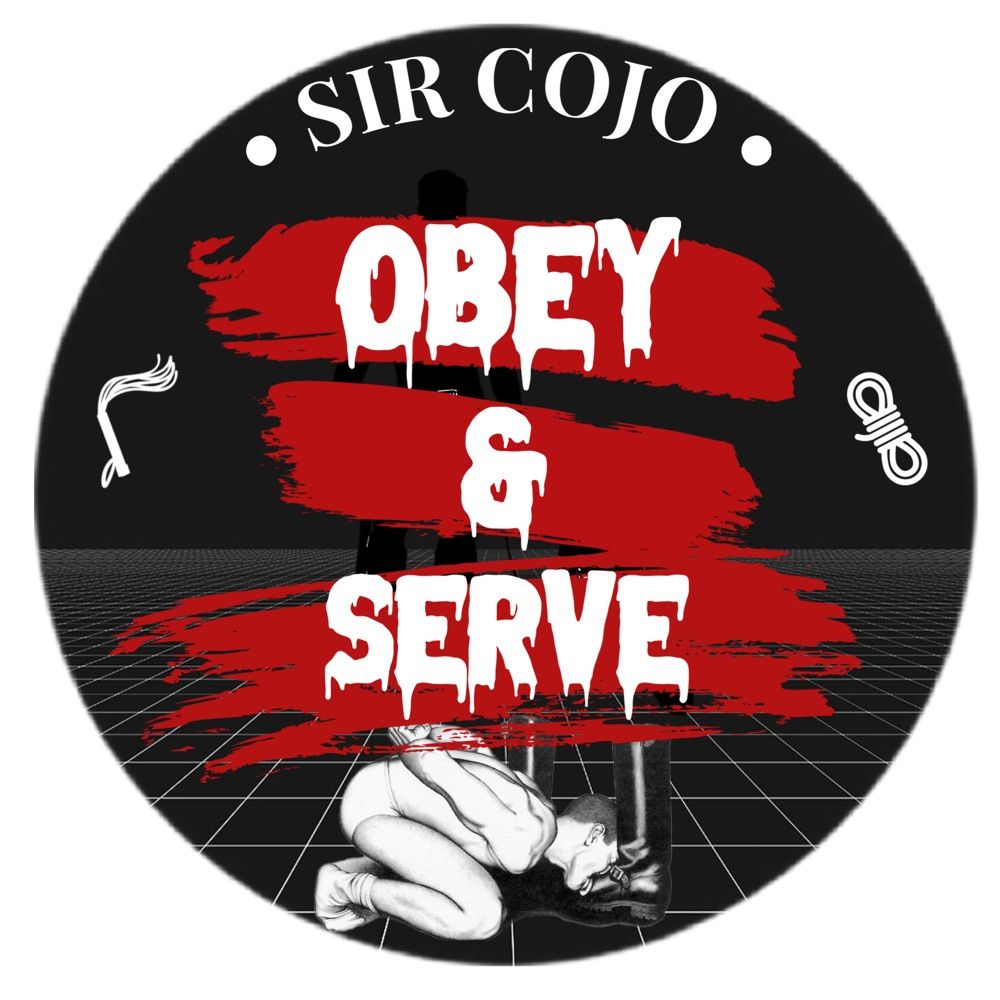 Obey and Serve Sir COJO