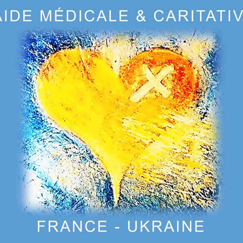 AMCFU-Aide Médicale & Caritative France-Ukraine💙💛