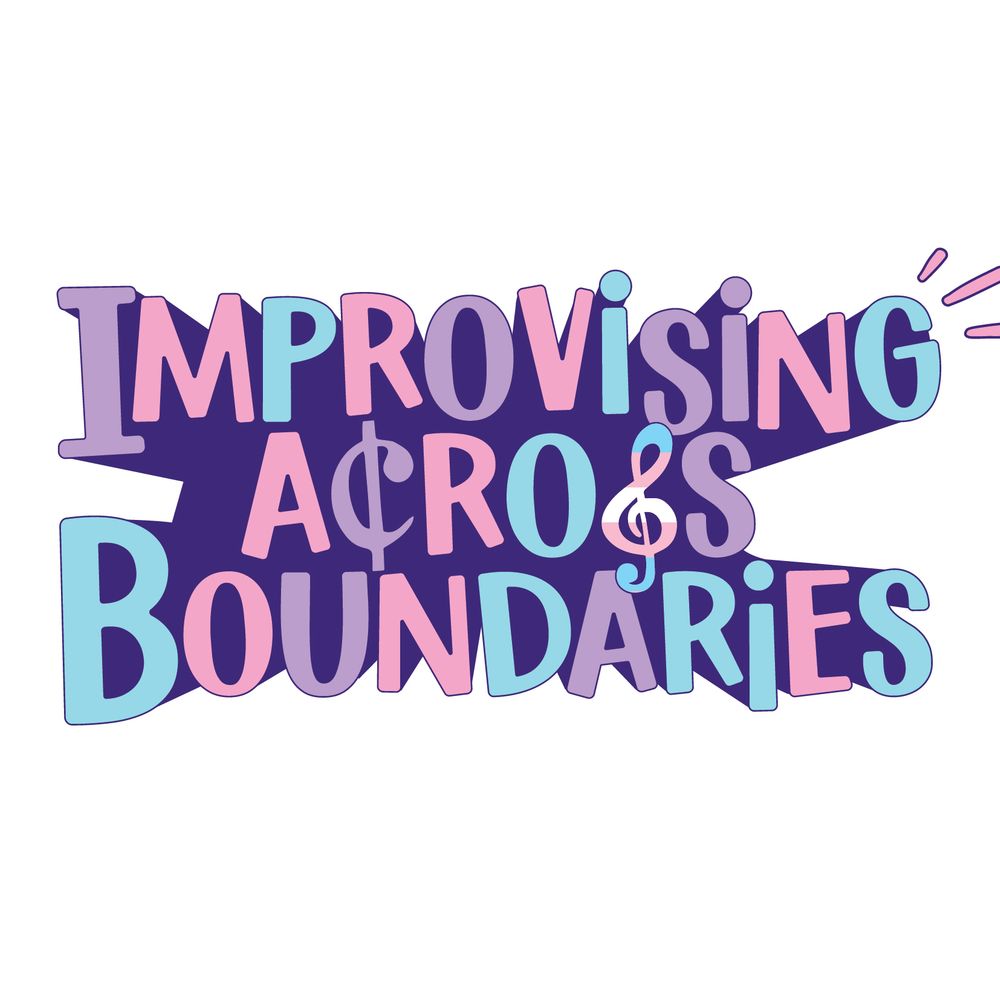 Improvising Across Boundaries