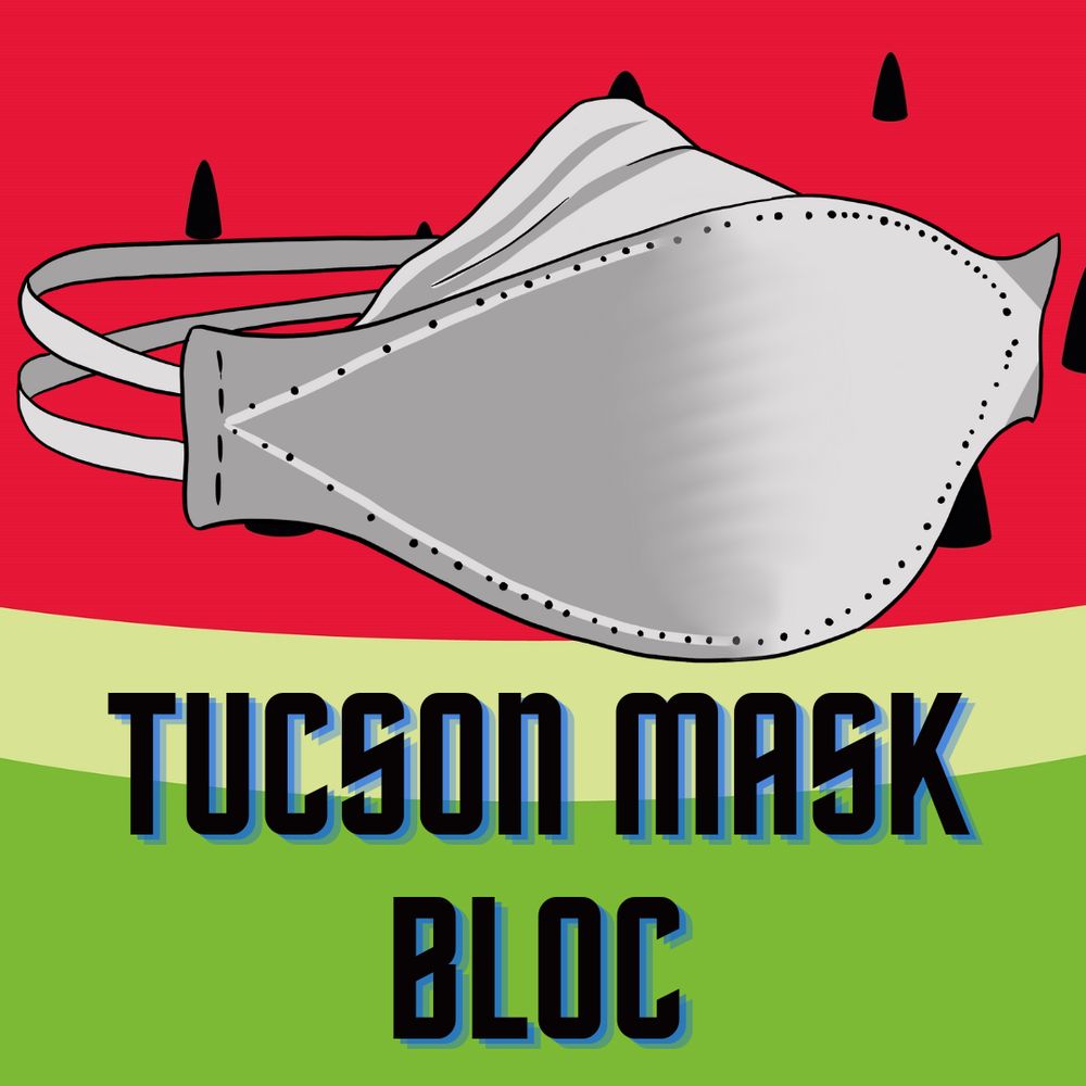Tucson Mask Bloc