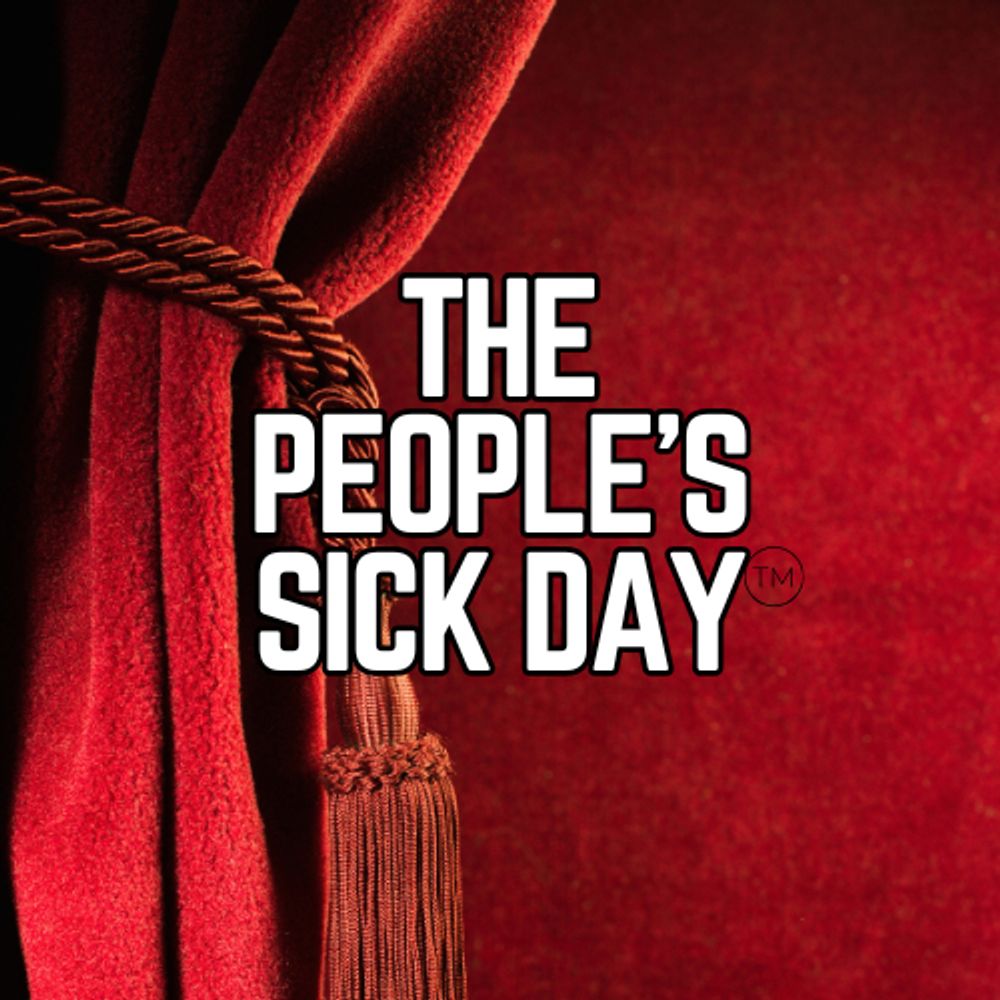 The People’s Sick Day