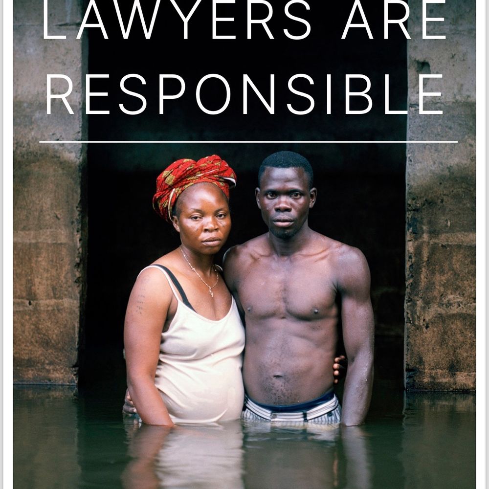 Lawyers Are Responsible