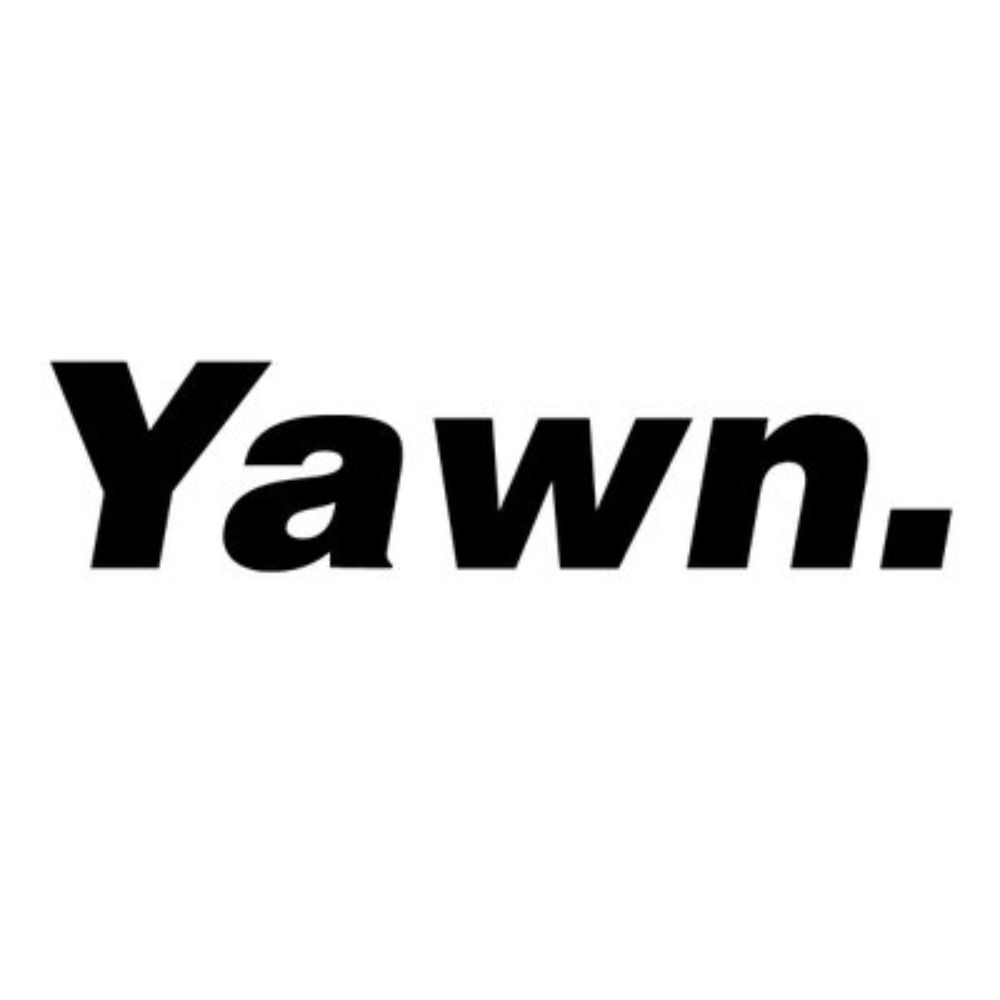 Yawn.
