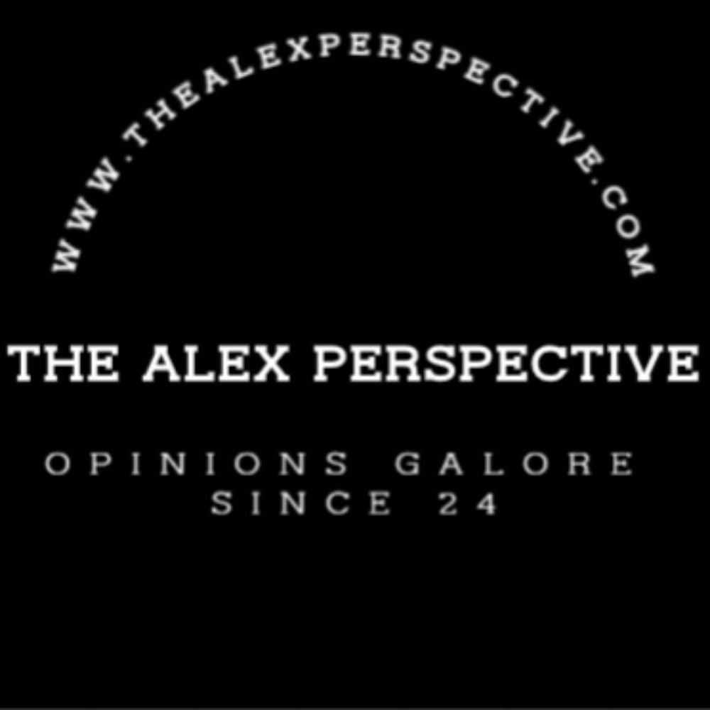 The Alex Perspective