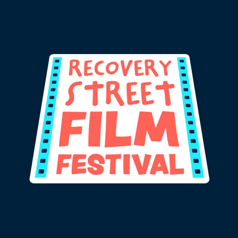 Recovery Street Film Festival 