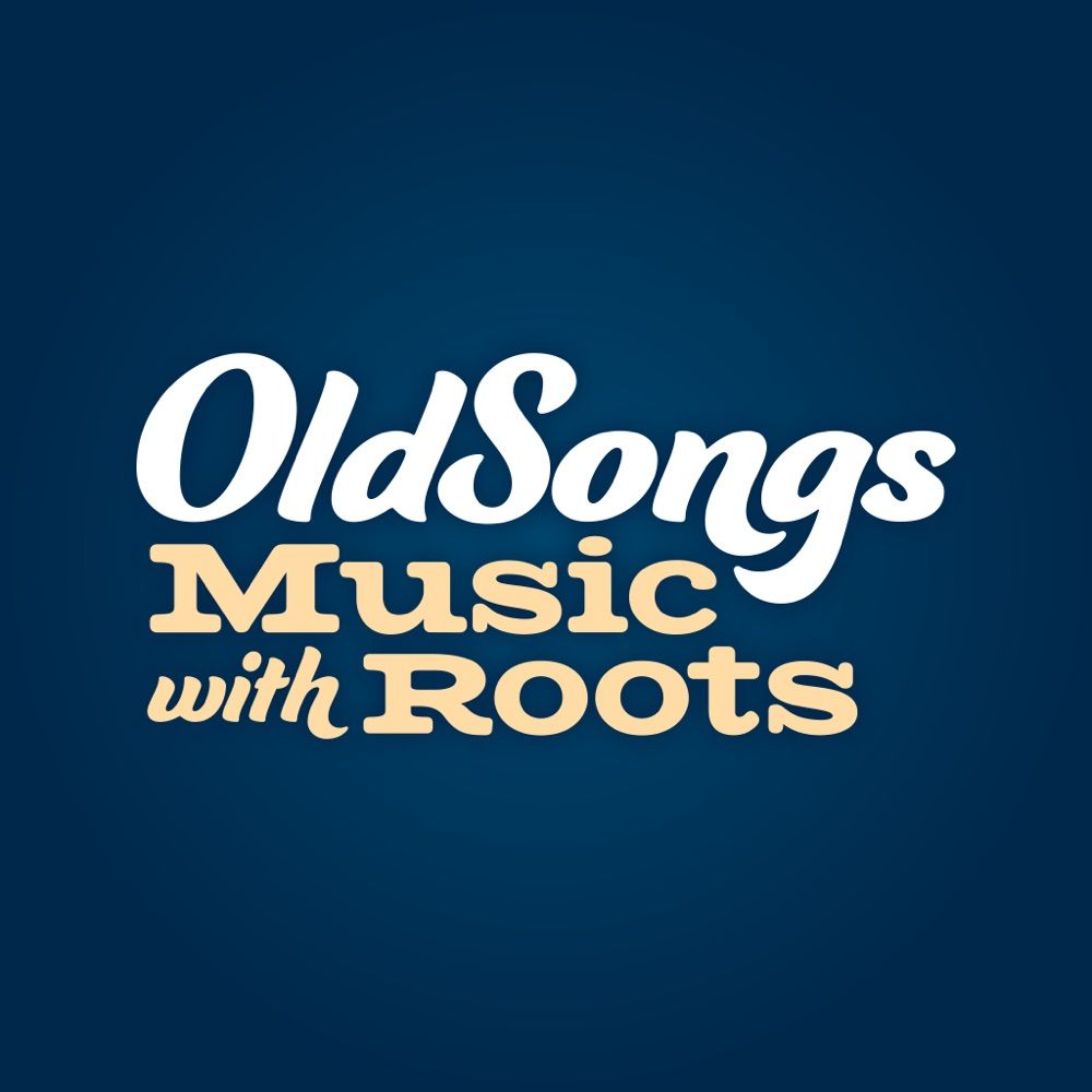Old Songs: Music with Roots
