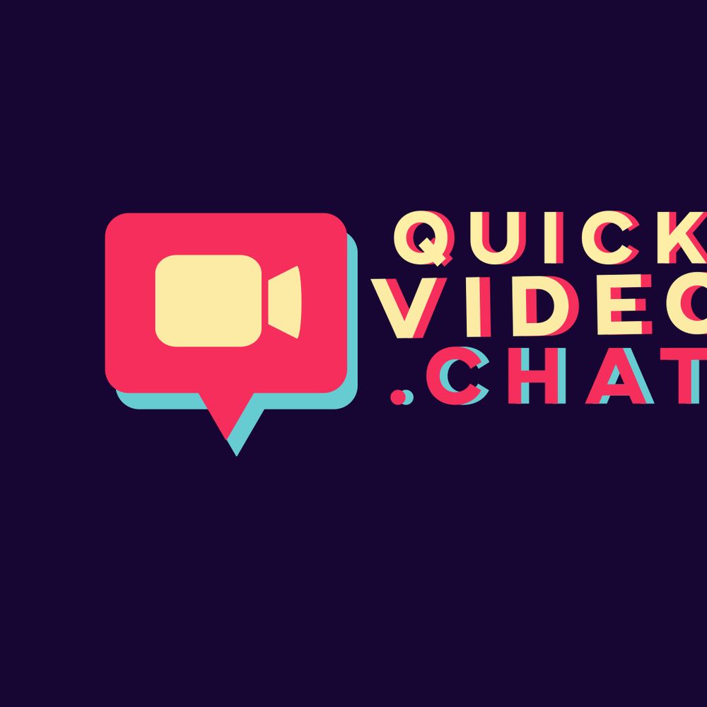 Quick Video Chat