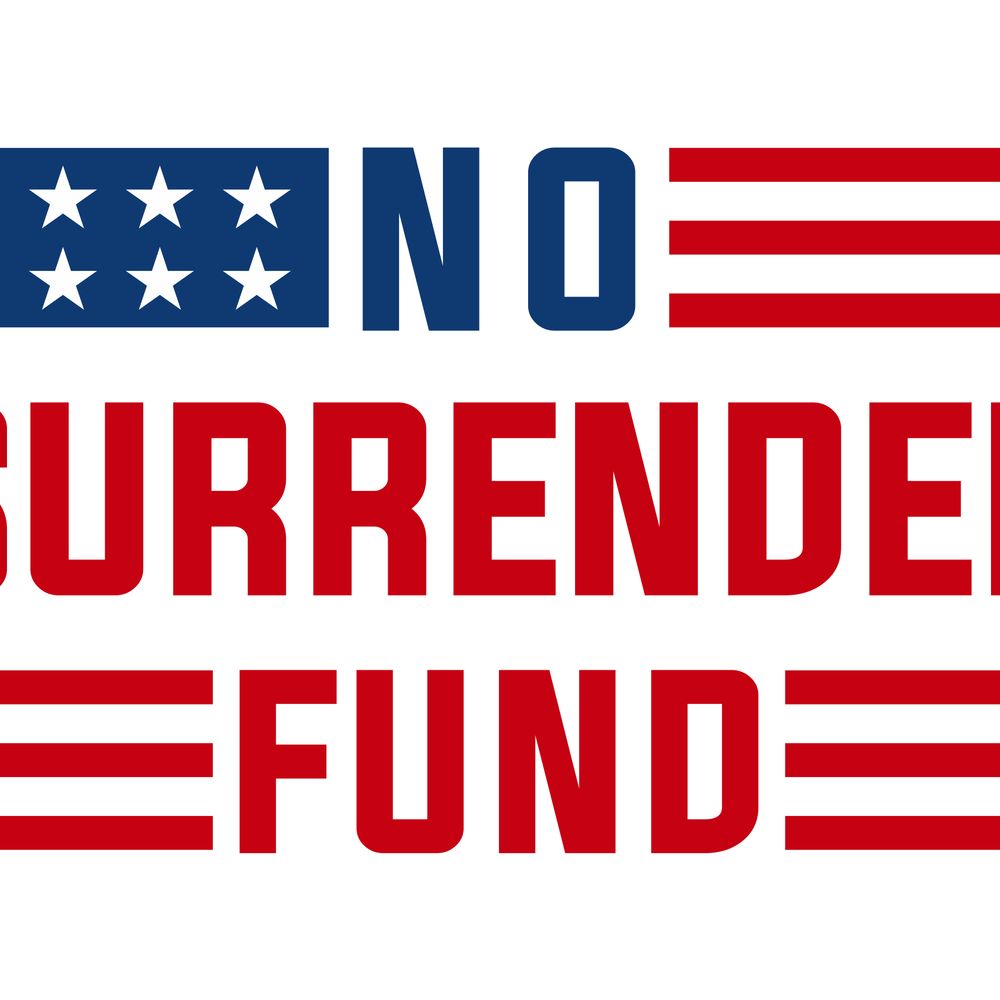 No Surrender Fund