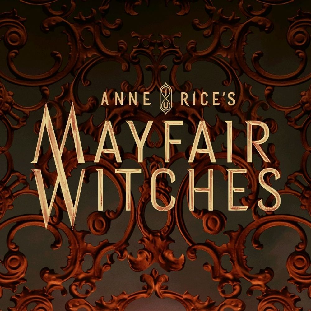 Anne Rice's Mayfair Witches