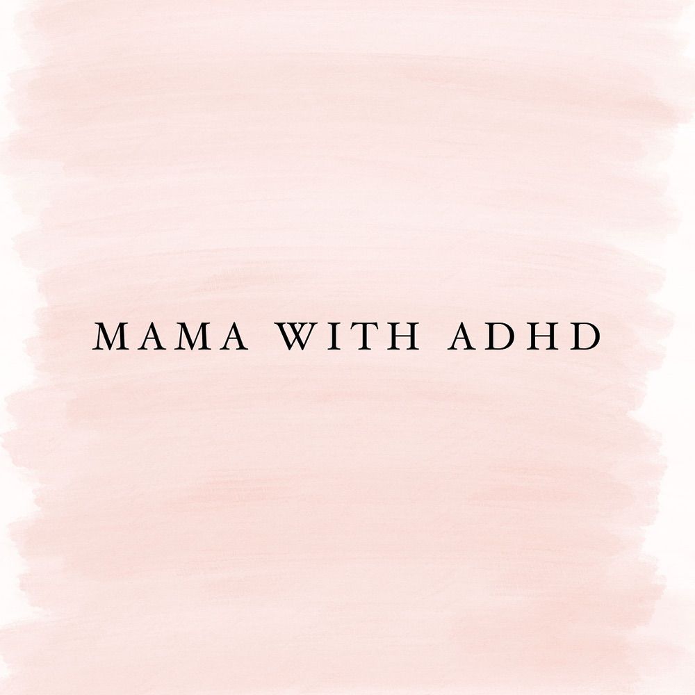 Alexandra, a Mama with ADHD
