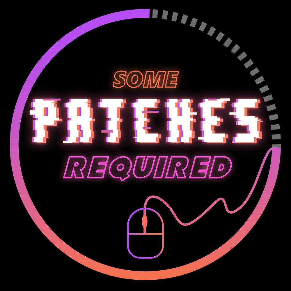 Some Patches Required
