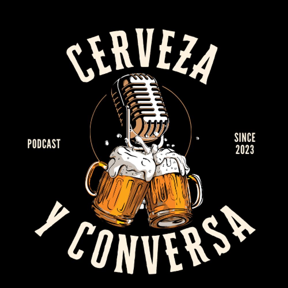 Cerveza y Conversa Podcast