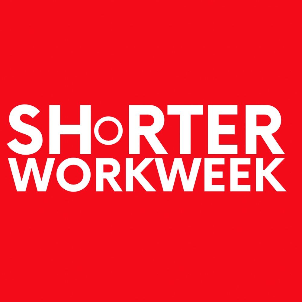 Shorter Workweek Campaign