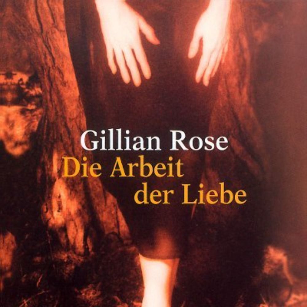 Gillian Rose, Philosopher
