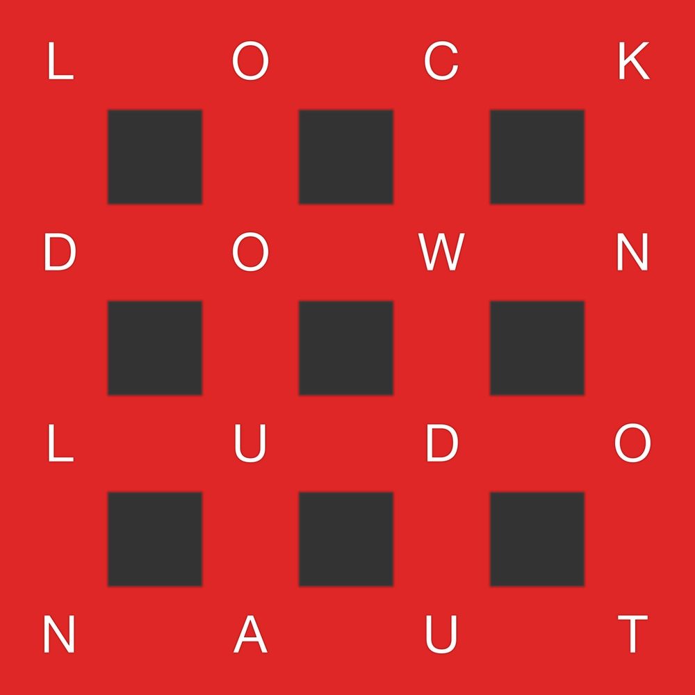 Lockdown Ludonaut