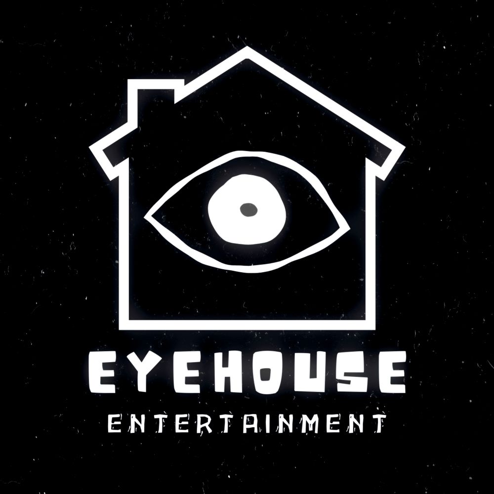 eyehouse entertainment 👁️🏠