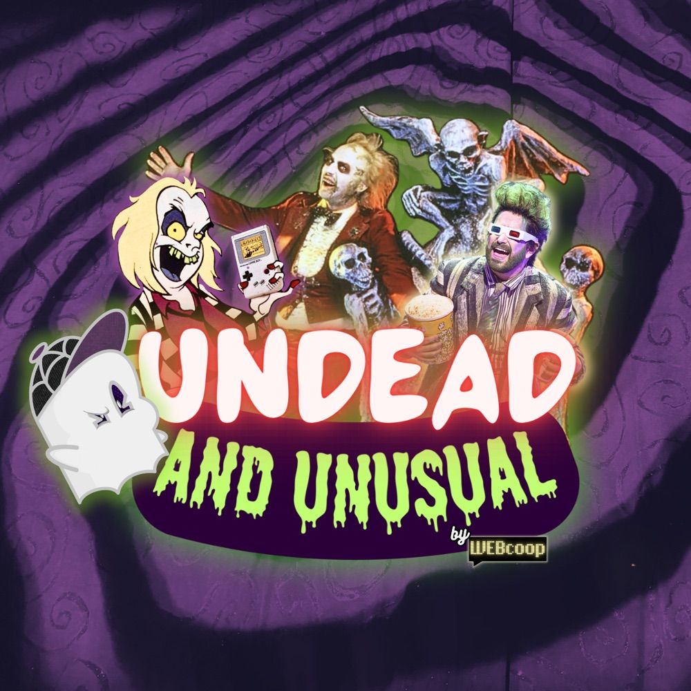 UNDEAD and UNUSUAL