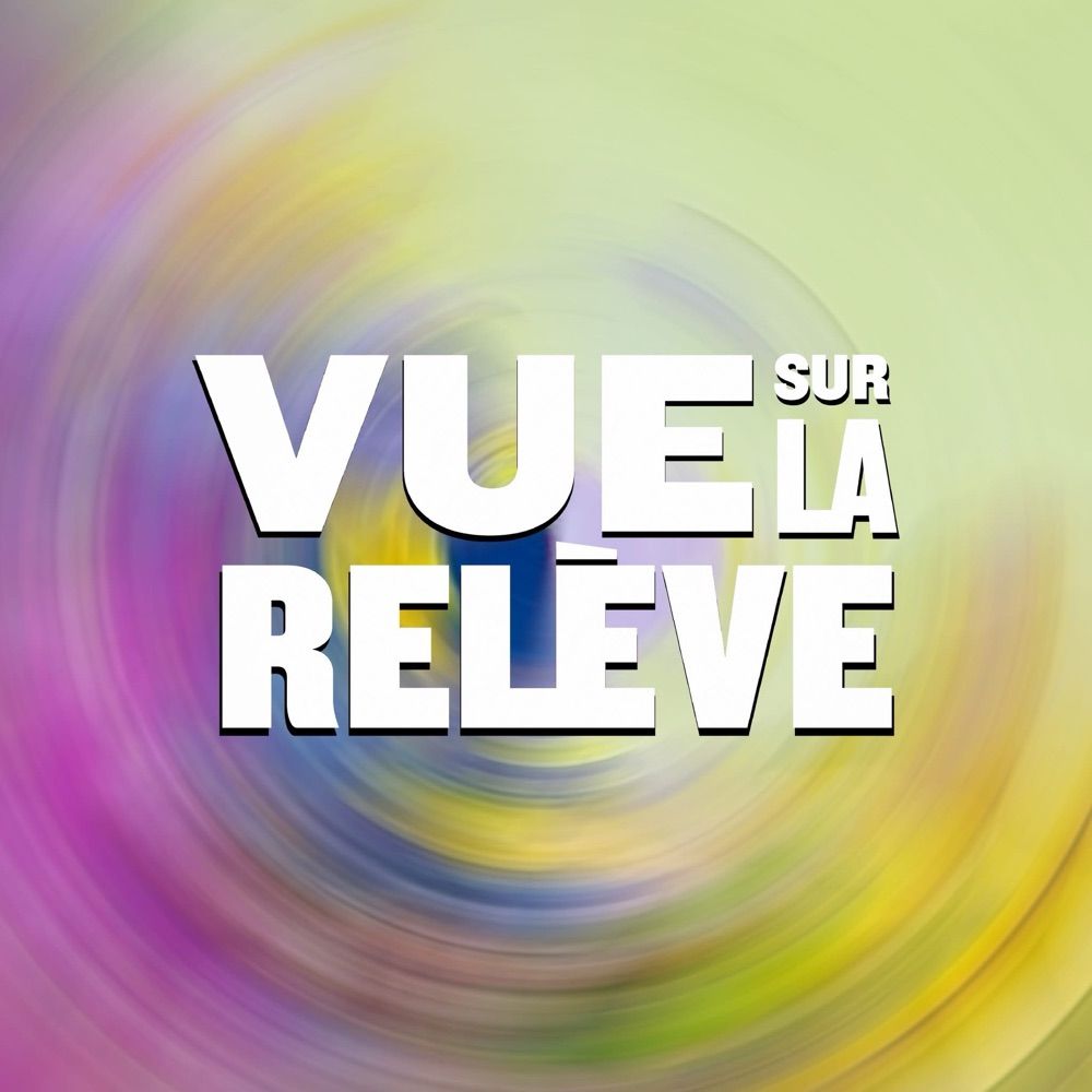Vue sur la relève