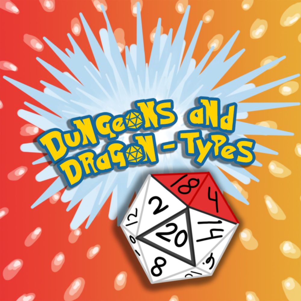 Dungeons and Dragon Types Podcast 