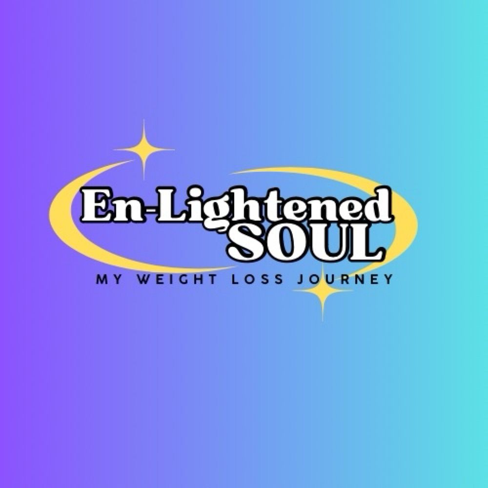 En-Lightened SOUL: My Weight Loss Journey