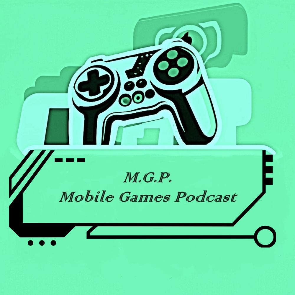 Mobile Games Podcast