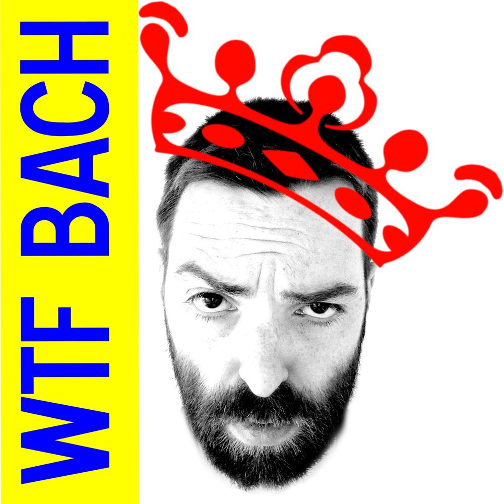 WTF Bach