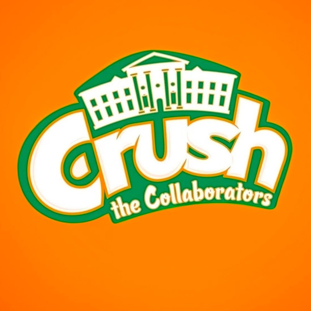 Crush The Collaborators