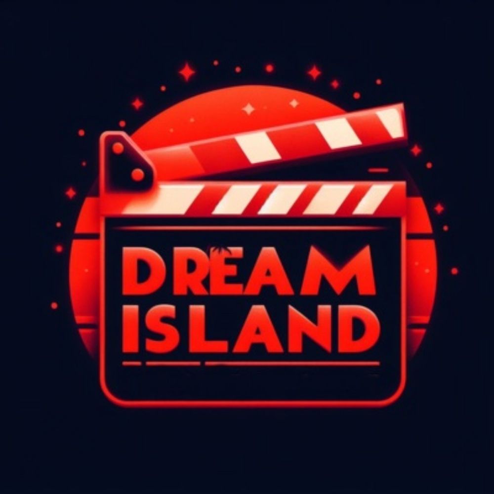 DreamIsland 🎥