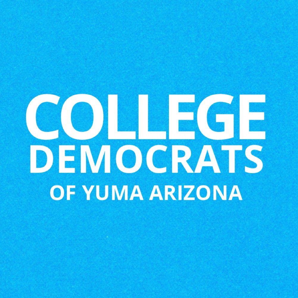College Democrats of Yuma Arizona