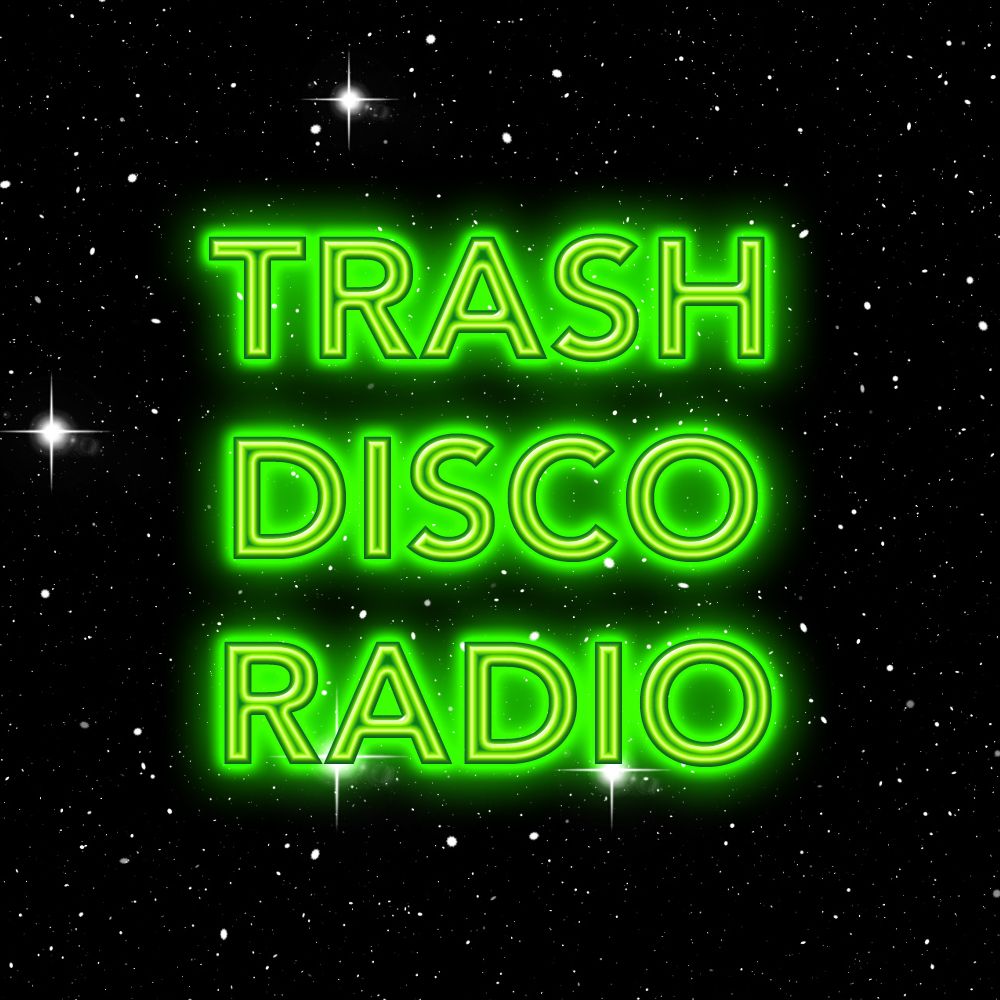 Trash Disco Radio