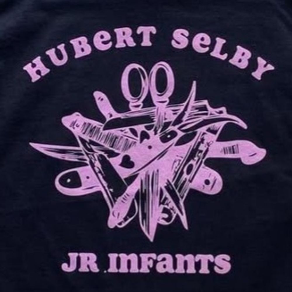 Hubert Selby Jr. Infants
