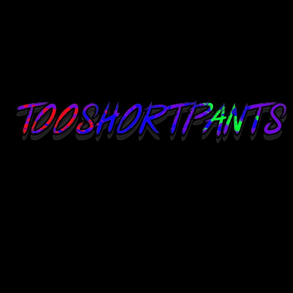 Too Short Pants