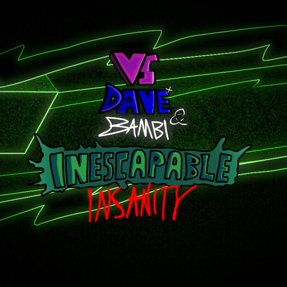 Vs. Dave and Bambi: Inescapable Insanity