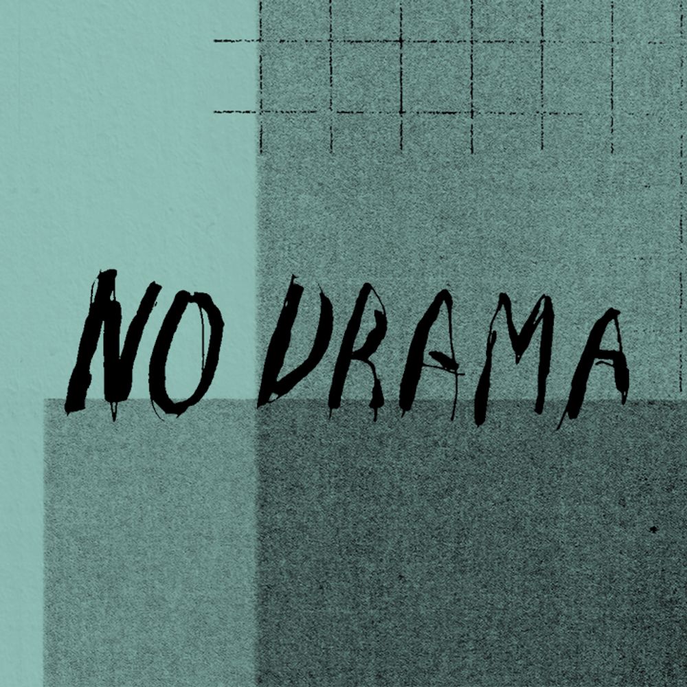 No Drama