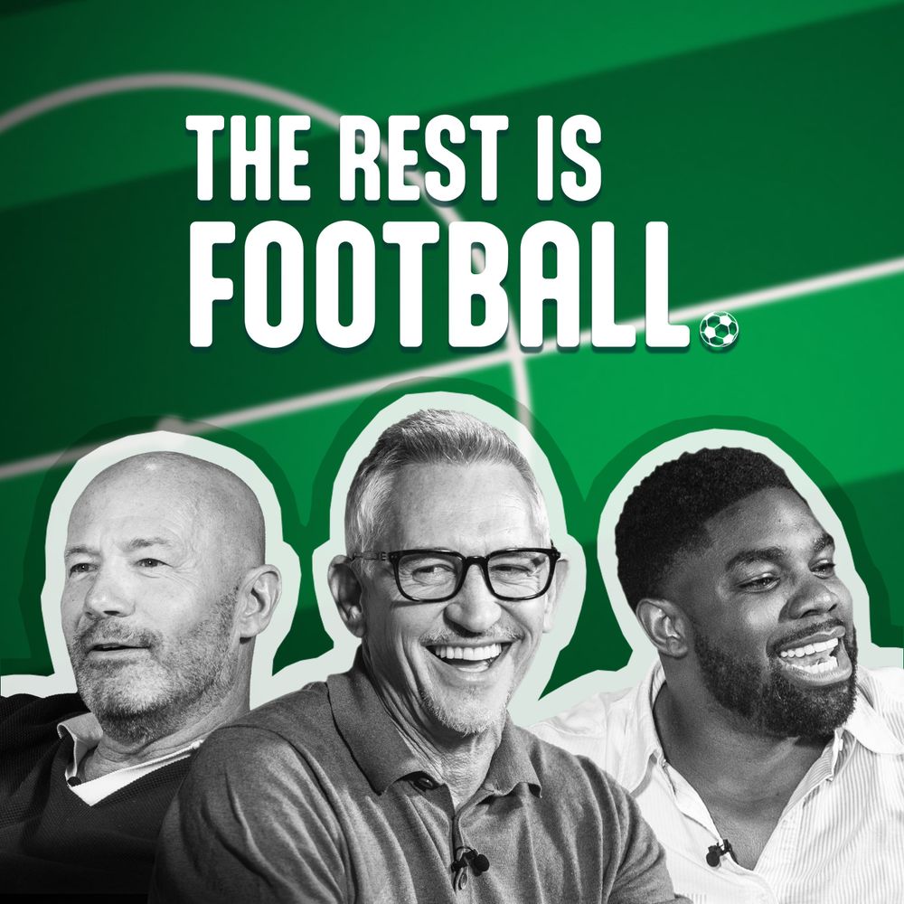 The Rest Is Football