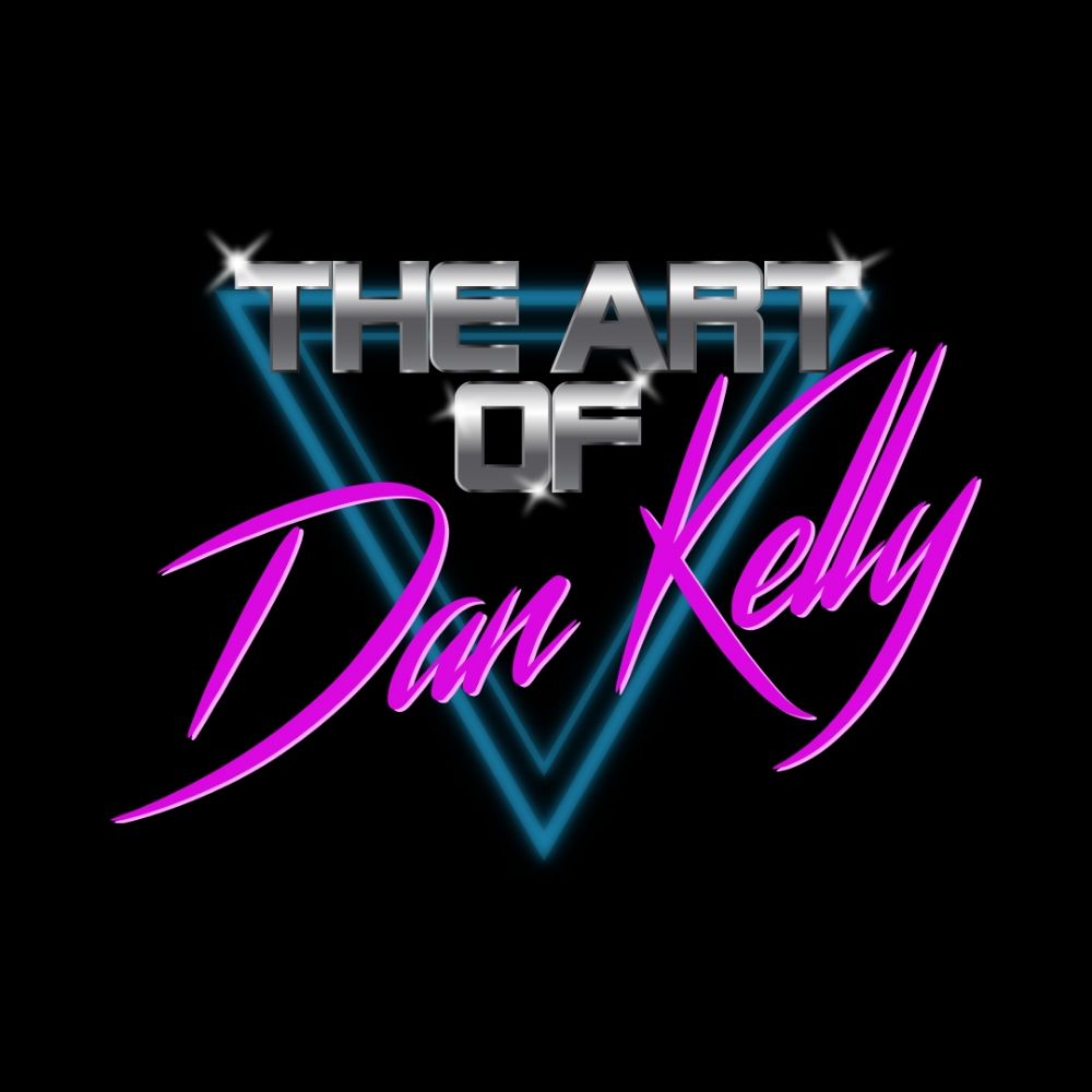 The Art of Dan Kelly