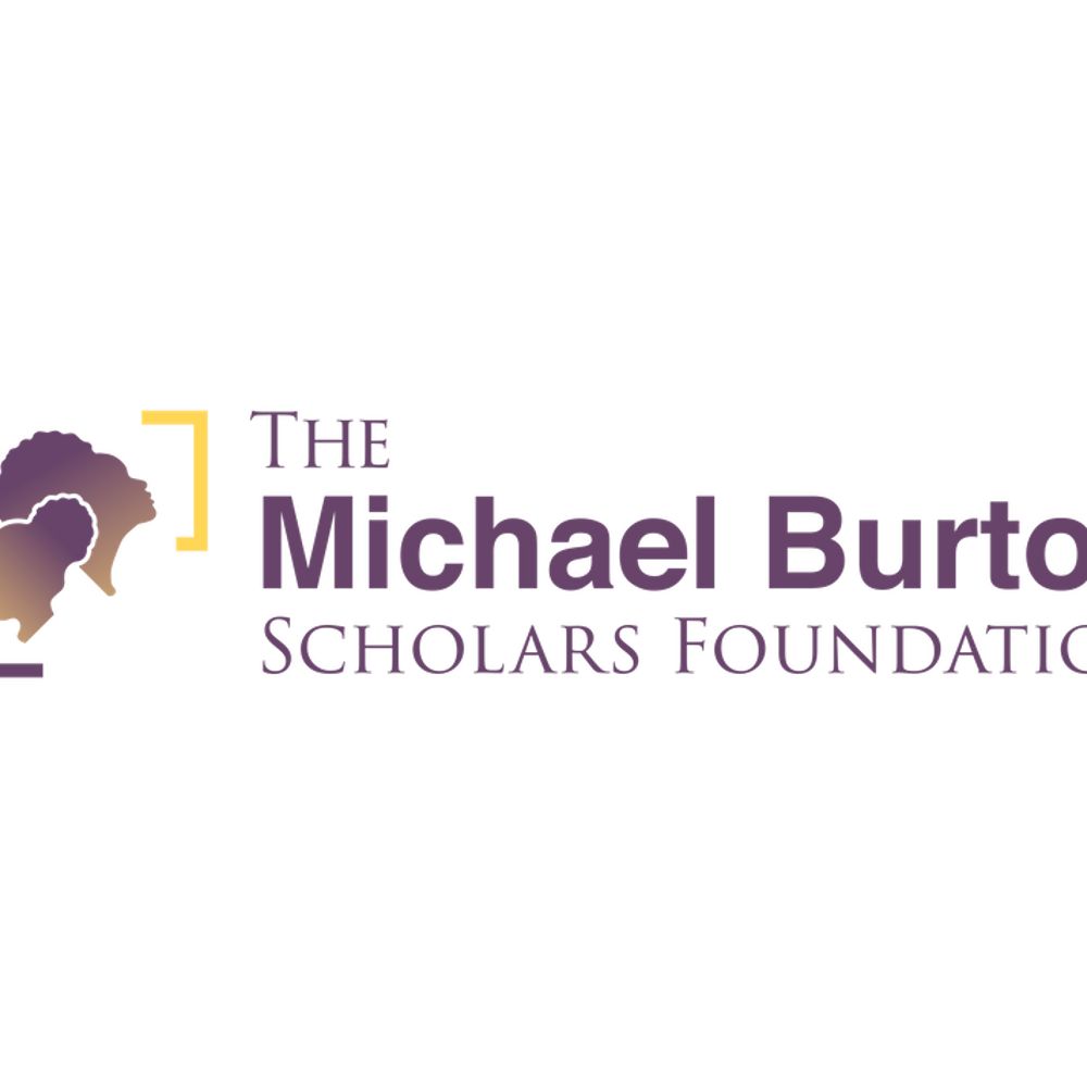 The Michael Burton Scholars Foundation