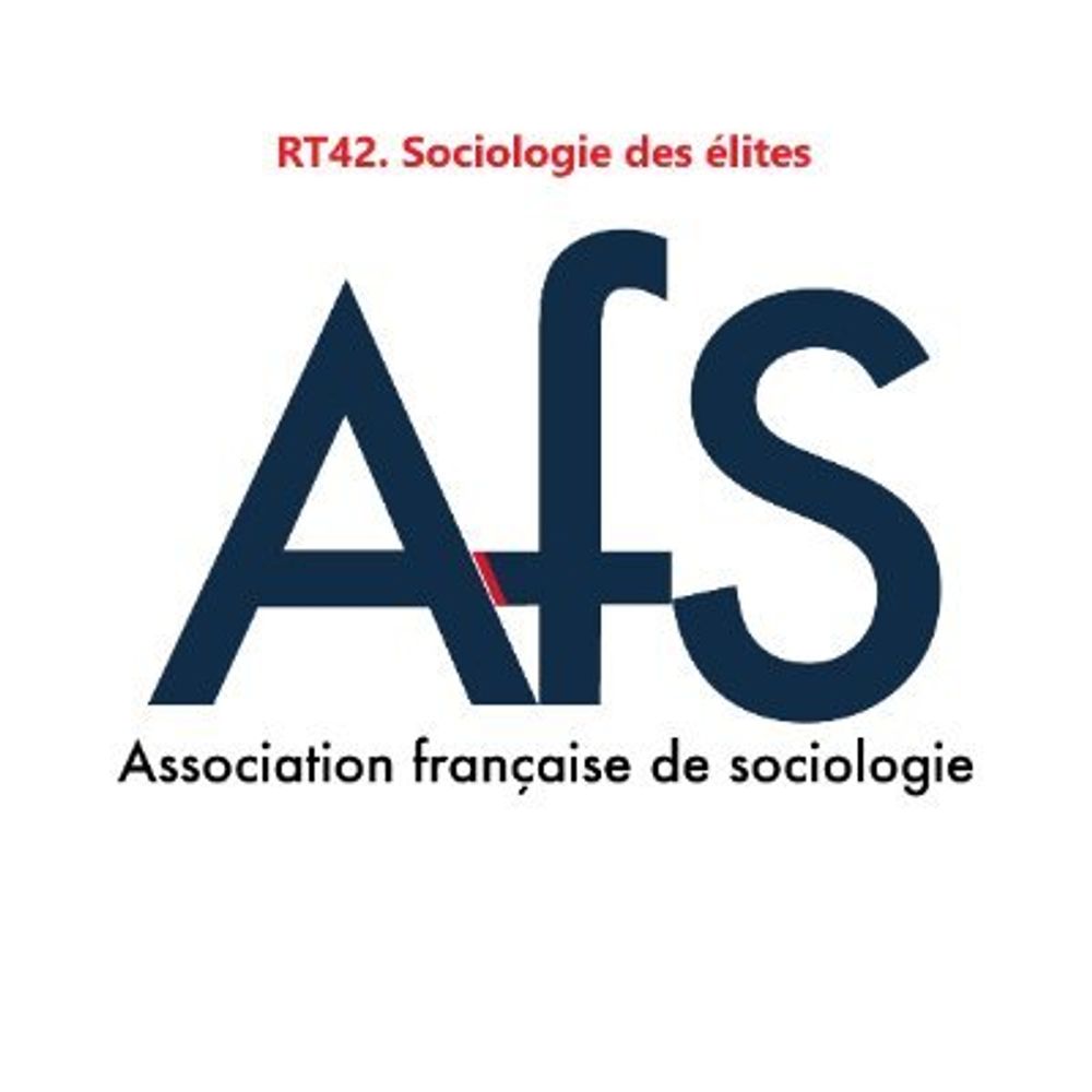 RT 42 AFS • Sociologie des élites