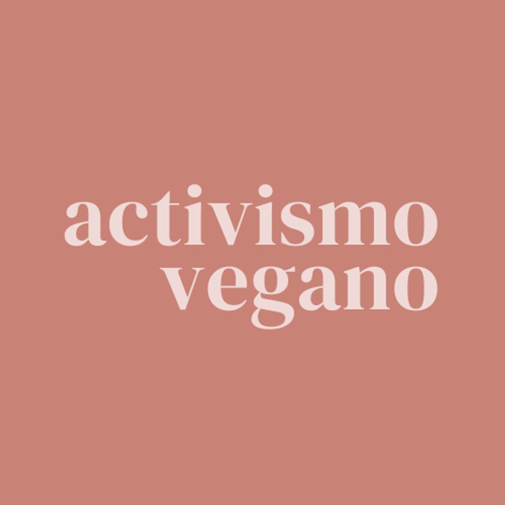 Activismo Vegano