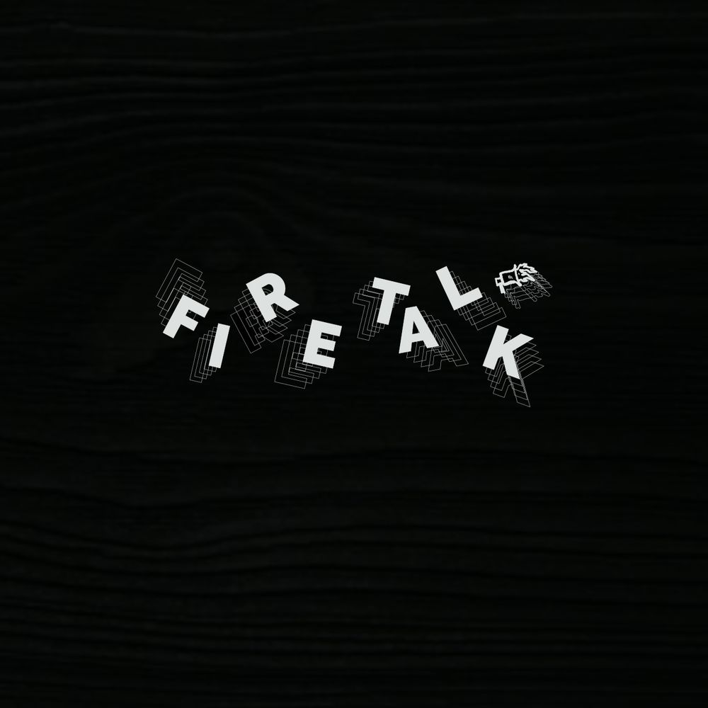 Fire Talk Shop