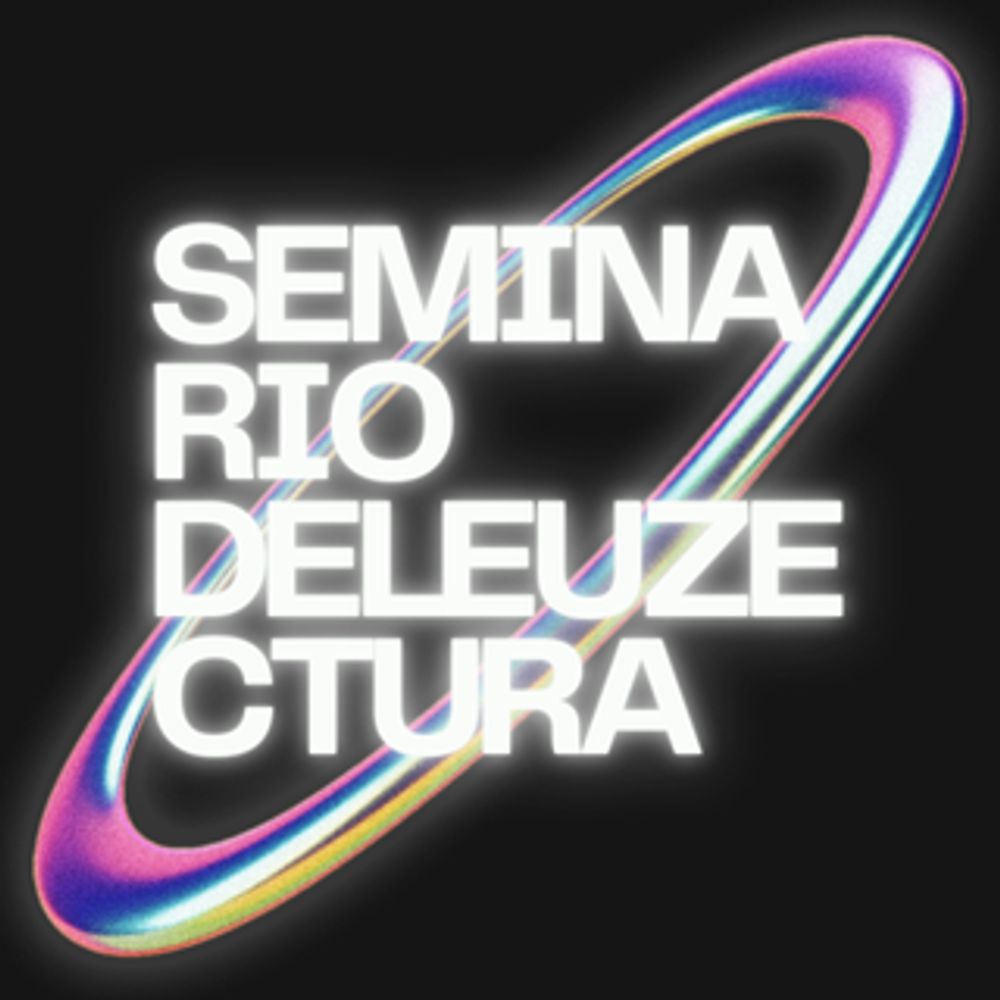 Seminario Deleuzectura