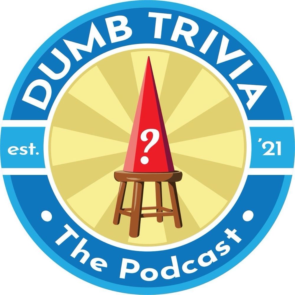 Dumb Trivia Podcast