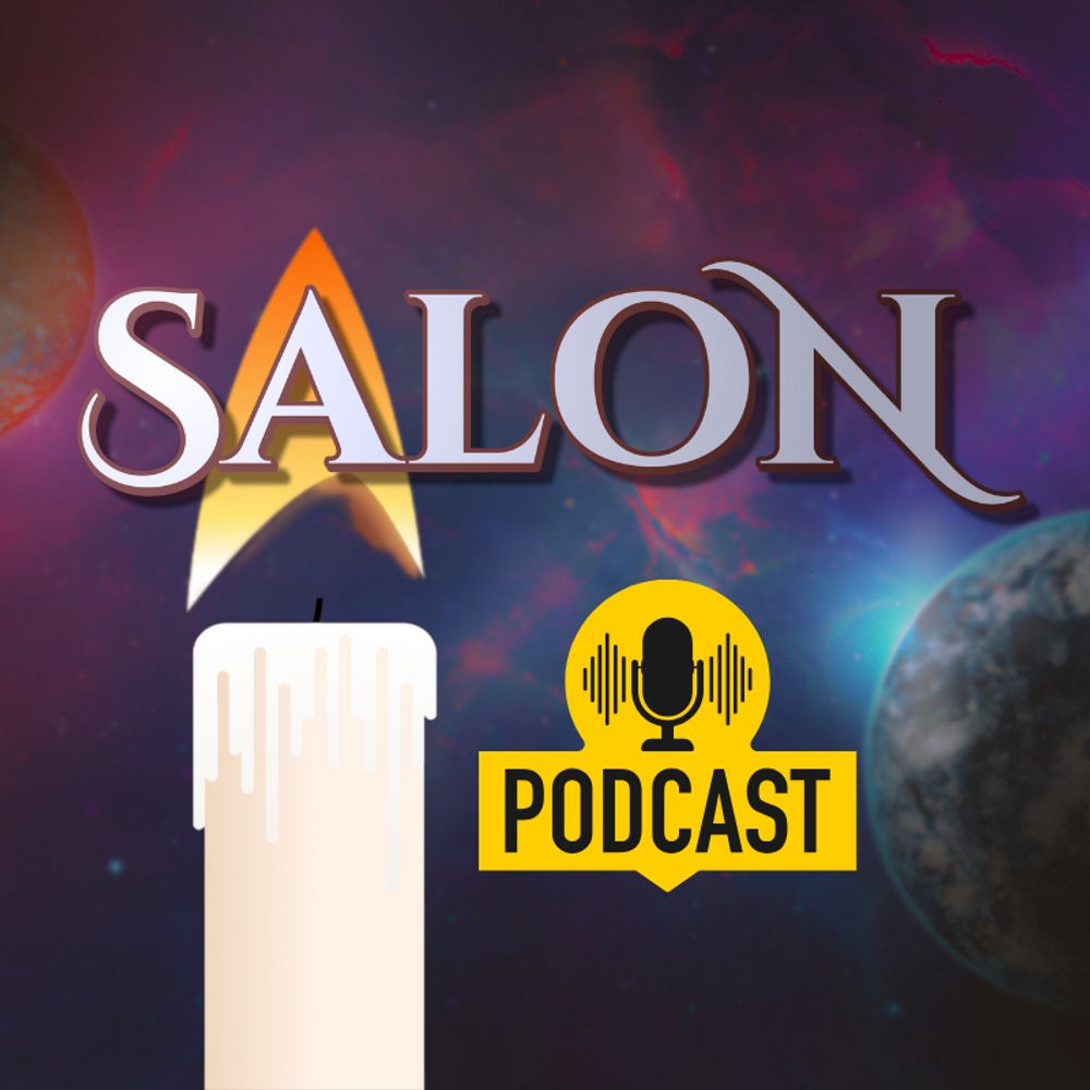 The Salon | A Star Trek Podcast 🖖