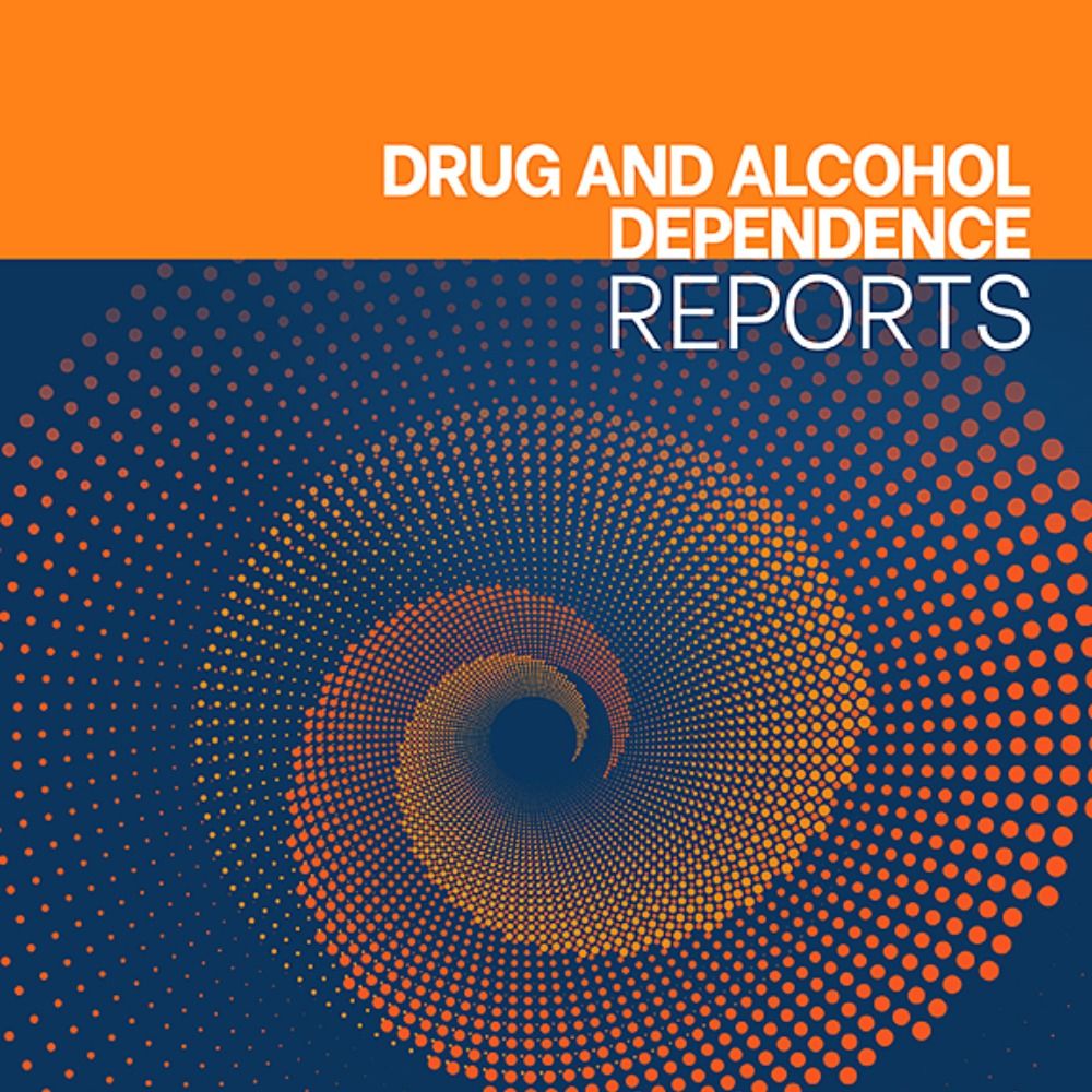 Drug and Alcohol Dependence Reports