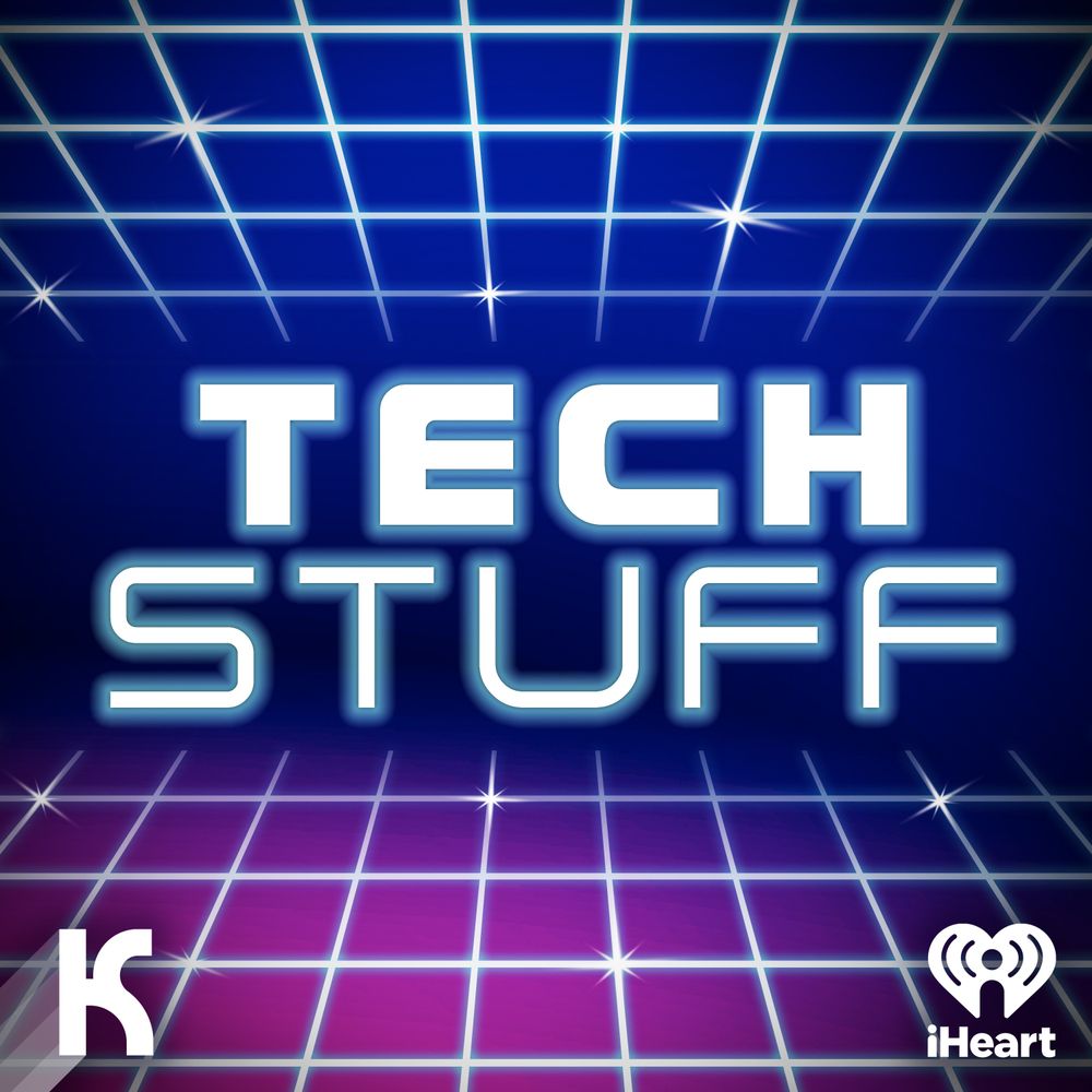 TechStuff Podcast