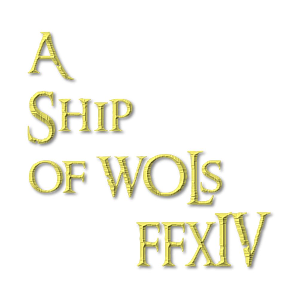 A Ship of Wols ~ FFXIV