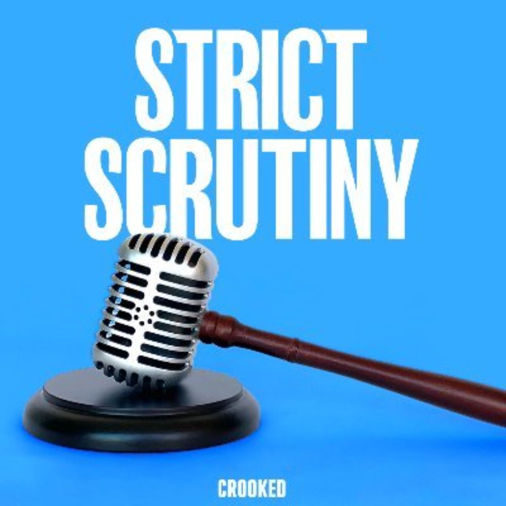 Strict Scrutiny Podcast's avatar