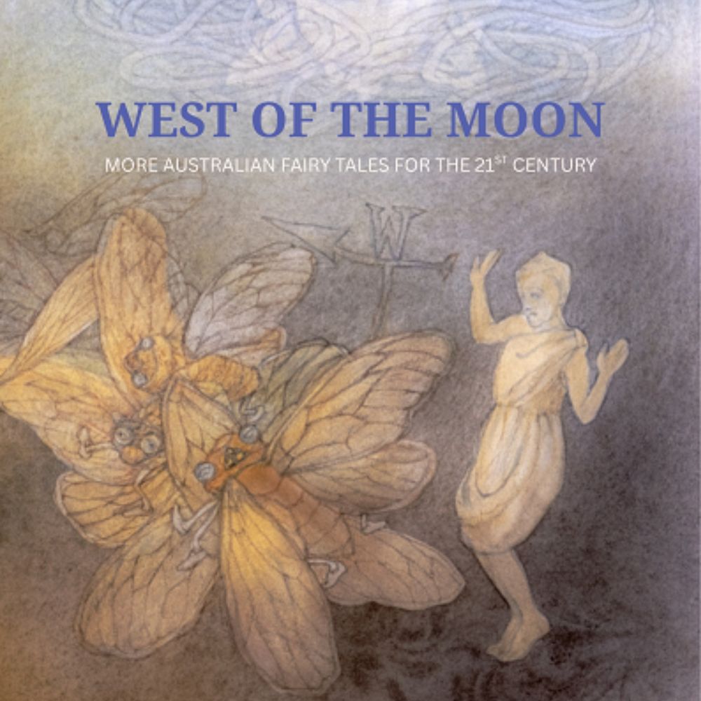 West of The Moon - Fairy Tale Anthology