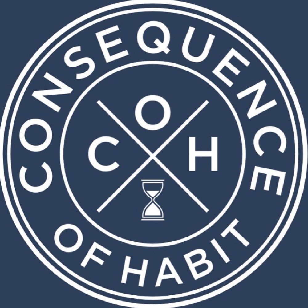 Consequence of Habit
