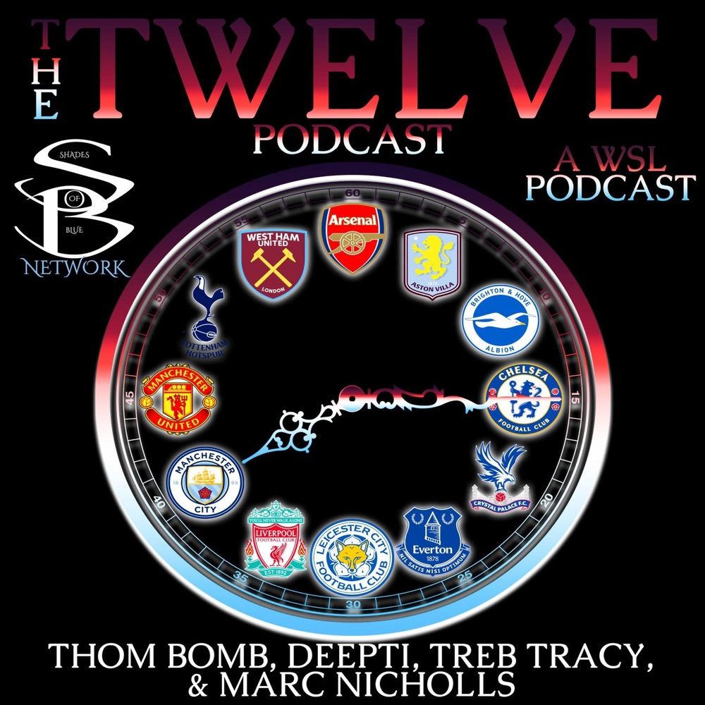 The Twelve-A WSL Podcast